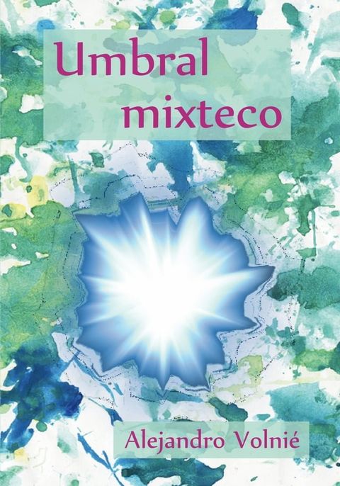 Umbral mixteco(Kobo/電子書)