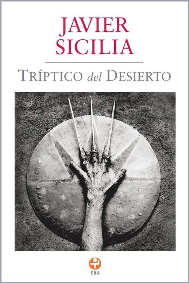  Tr&iacute;ptico del Desierto(Kobo/電子書)