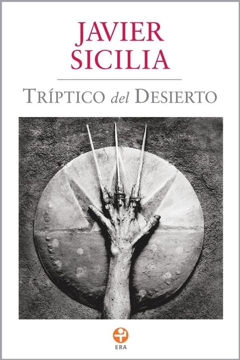 Tr&iacute;ptico del Desierto(Kobo/電子書)