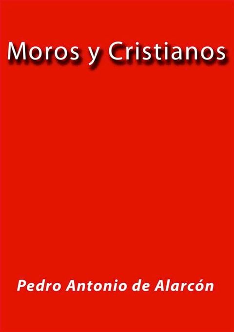 Moros y Cristianos(Kobo/電子書)