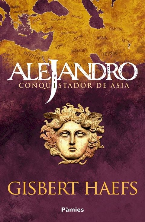 Alejandro. Conquistador de Asia(Kobo/電子書)