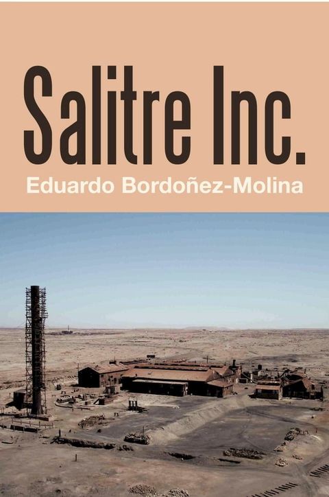 Salitre Inc.(Kobo/電子書)