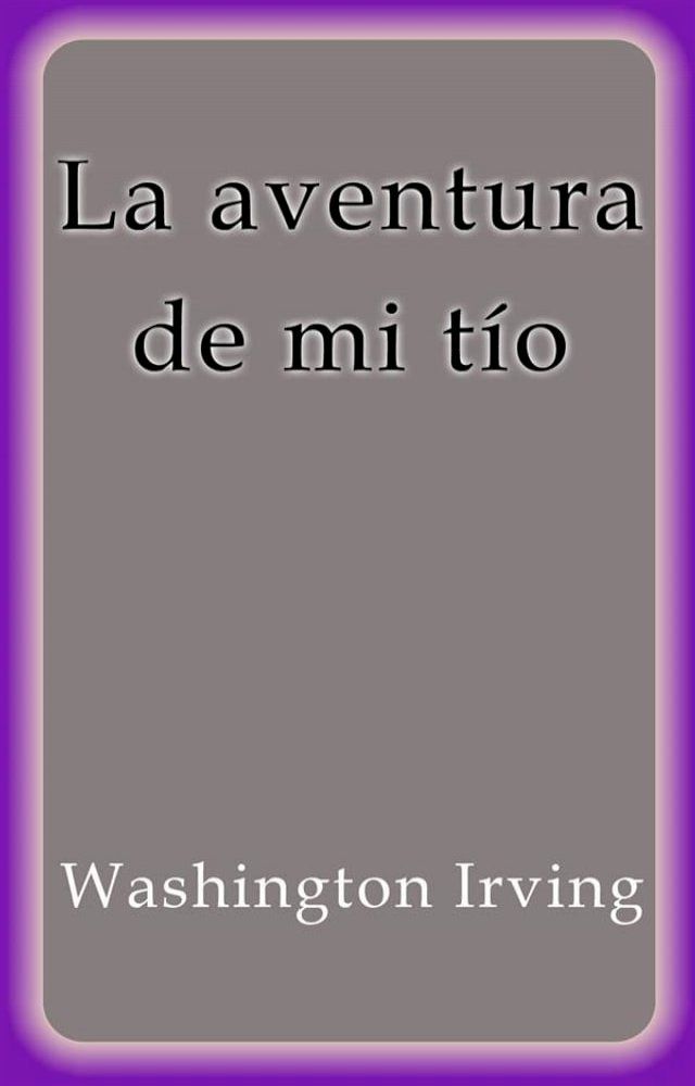  La aventura de mi tío(Kobo/電子書)