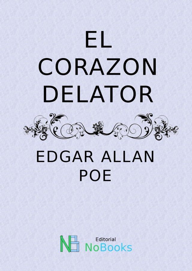  El corazon delator(Kobo/電子書)