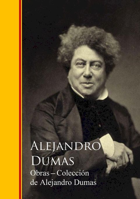 Obras Completas - Colecci&oacute;n de Alejandro Dumas(Kobo/電子書)