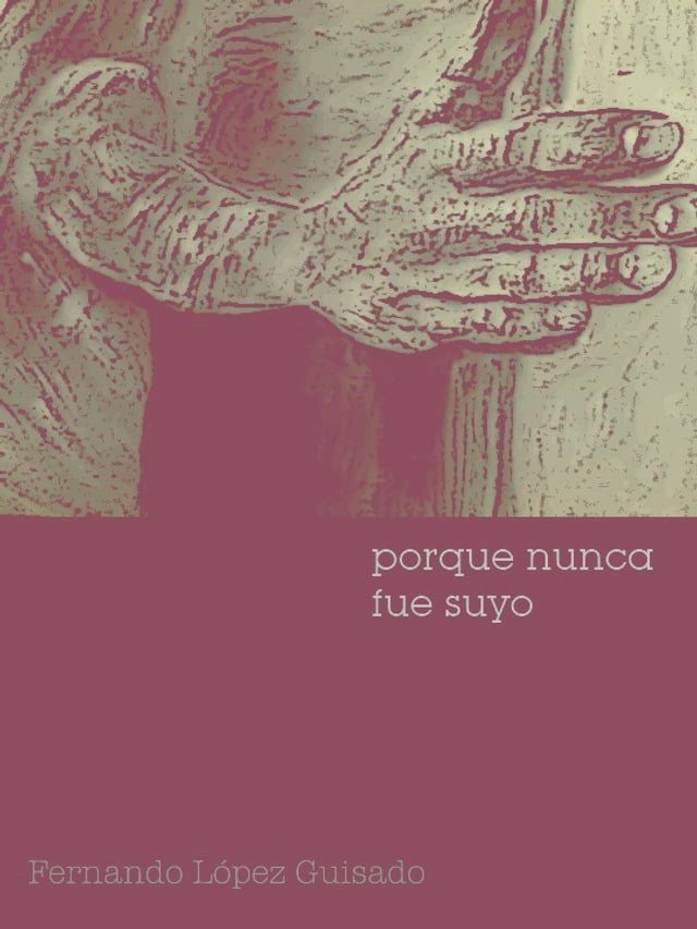  Porque nunca fue suyo(Kobo/電子書)