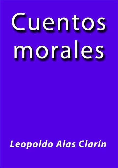 Cuentos morales(Kobo/電子書)