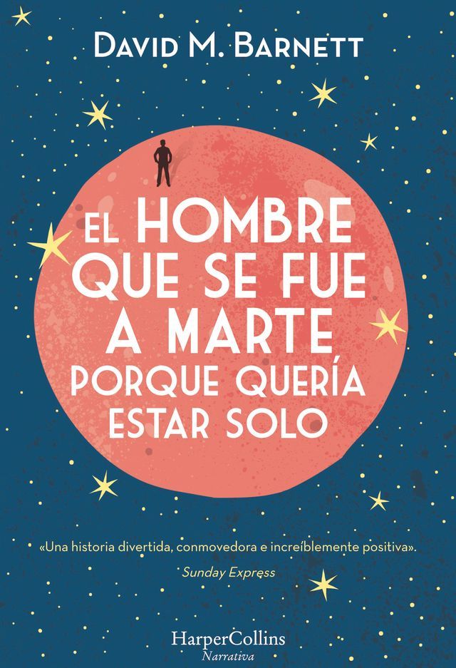  El hombre que se fue a Marte porque quería estar solo(Kobo/電子書)