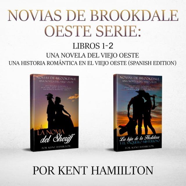  Novias de Brookdale Oeste Serie: Libros 1-2(Kobo/電子書)