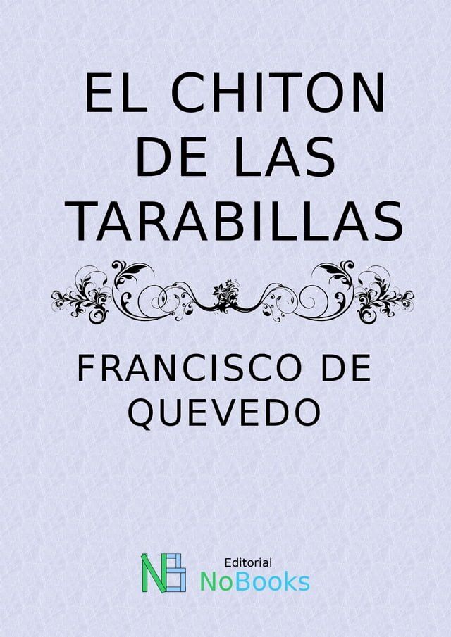  El chiton de las tarabillas(Kobo/電子書)