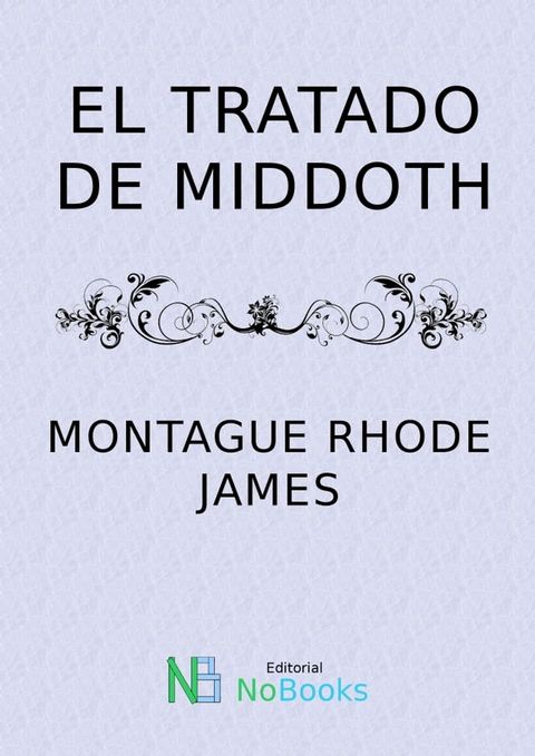 El tratado de Middoth(Kobo/電子書)