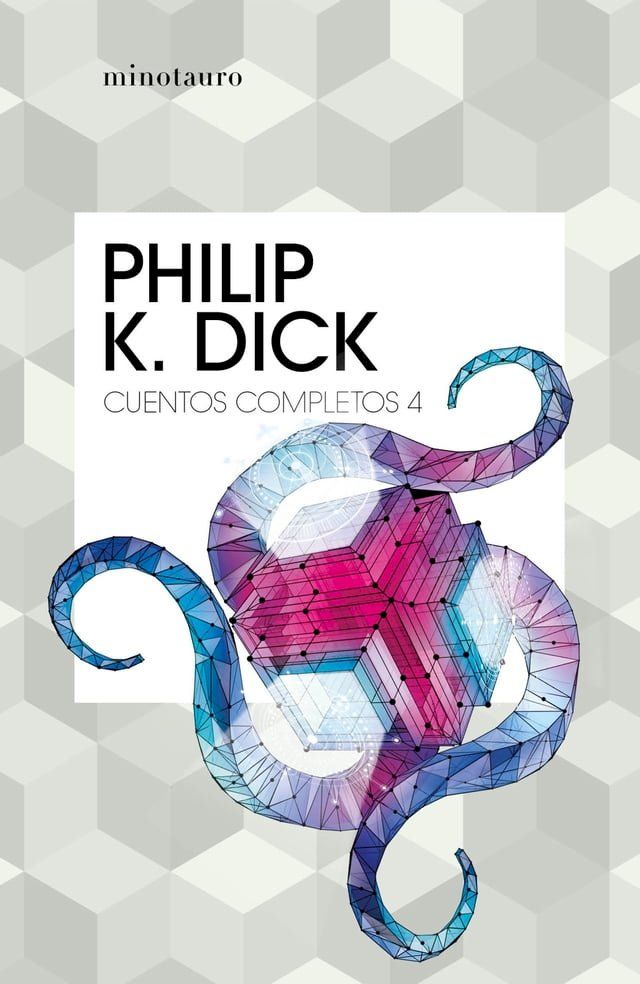  Cuentos completos IV (Philip K. Dick )(Kobo/電子書)