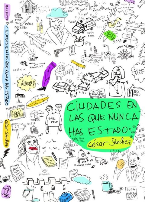 Ciudades en las que nunca has estado(Kobo/電子書)