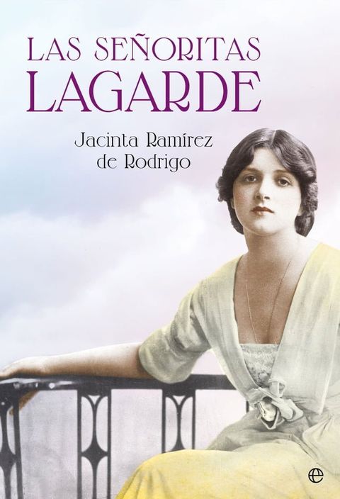 Las se&ntilde;oritas Lagarde(Kobo/電子書)