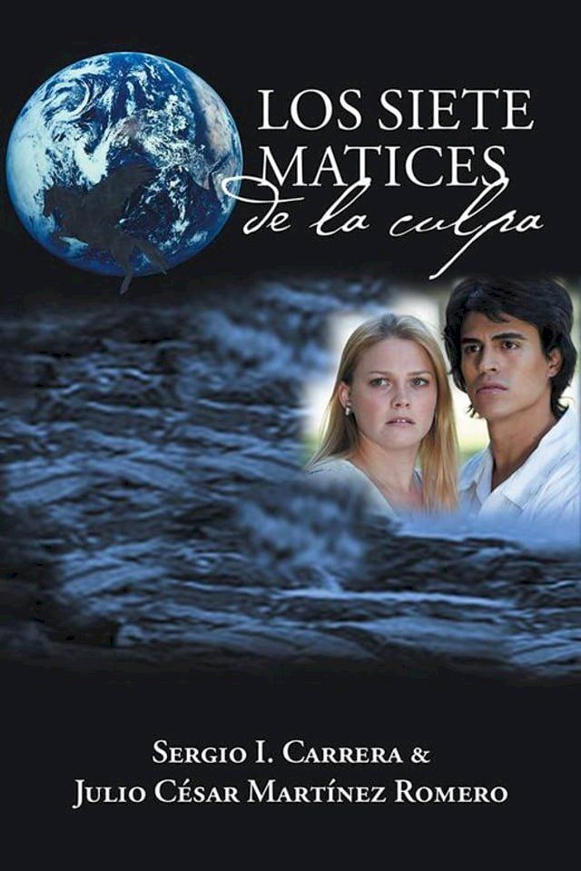  Los Siete Matices De La Culpa(Kobo/電子書)