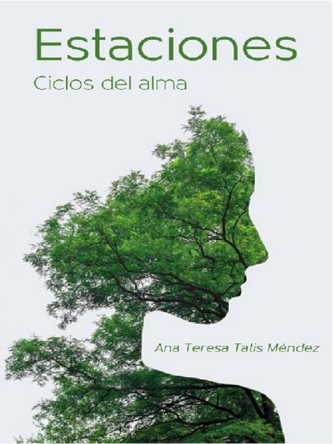 Estaciones. Ciclos del alma(Kobo/電子書)