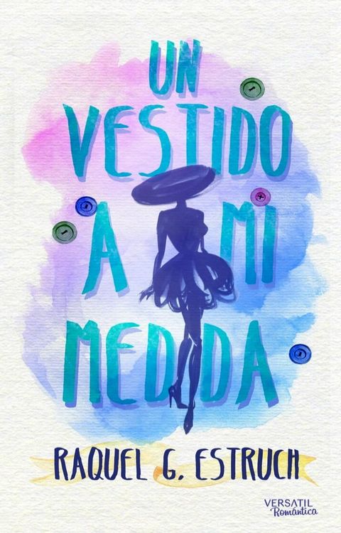 Un vestido a mi medida(Kobo/電子書)