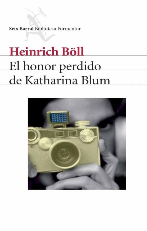 El honor perdido de Katharina Blum(Kobo/電子書)