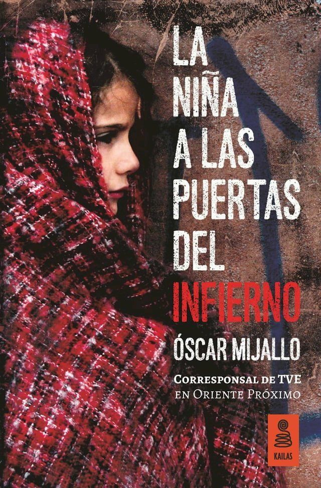  La niña a las puertas del infierno(Kobo/電子書)