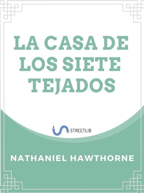 La Casa de los Siete Tejados(Kobo/電子書)