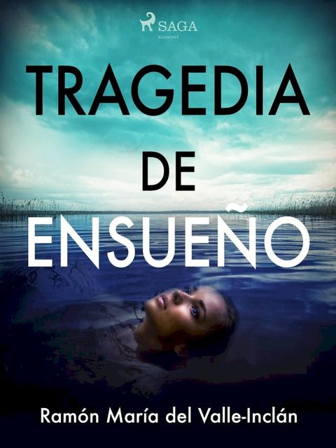 Tragedia de ensueño(Kobo/電子書)