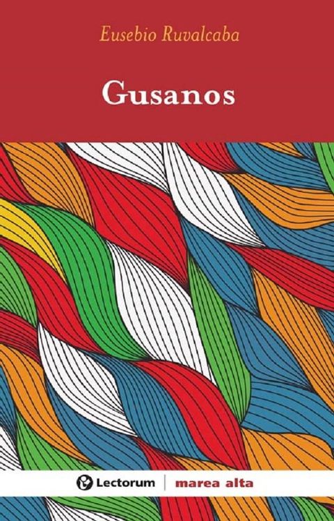 Gusanos(Kobo/電子書)