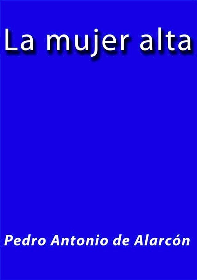  La mujer alta(Kobo/電子書)