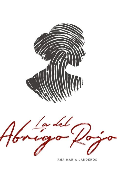 La del abrigo rojo(Kobo/電子書)