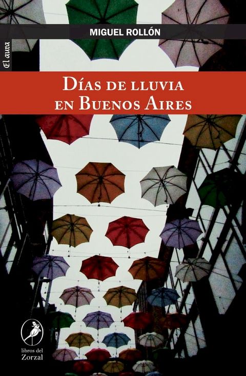 Días de lluvia en Buenos Aires(Kobo/電子書)