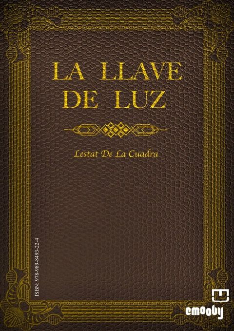 La Llave De Luz(Kobo/電子書)