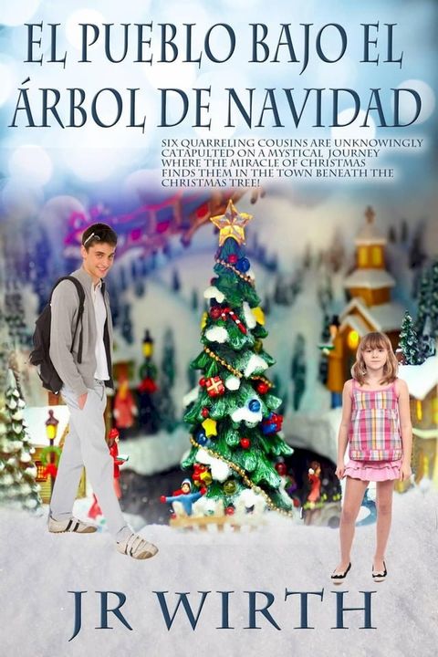 El pueblo bajo el árbol de Navidad(Kobo/電子書)