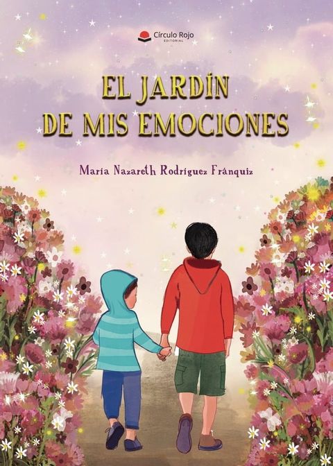 El jard&iacute;n de mis emociones(Kobo/電子書)