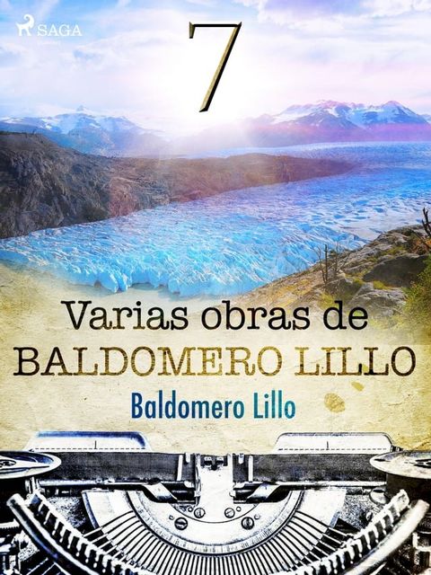 Varias obras de Baldomero Lillo VII(Kobo/電子書)