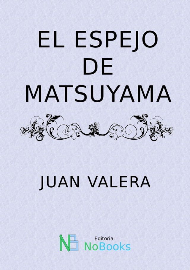  El espejo de Matsuyama(Kobo/電子書)