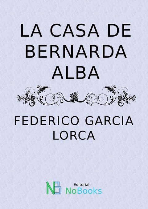 La casa de Bernarda Alba(Kobo/電子書)