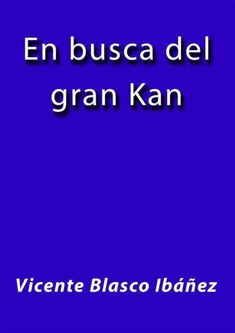 En busca del gran Kan(Kobo/電子書)