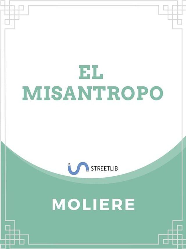  El Mis&aacute;ntropo(Kobo/電子書)