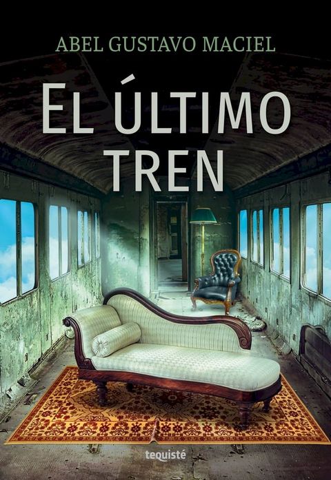 El &uacute;ltimo tren(Kobo/電子書)