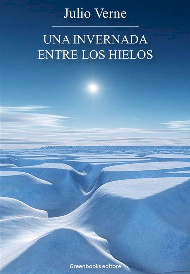  Una invernada entre los hielos(Kobo/電子書)