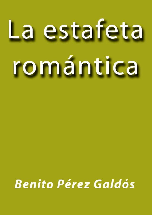  La estafeta romántica(Kobo/電子書)