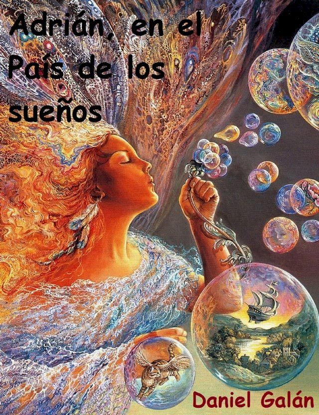  Adri&aacute;n en el Pa&iacute;s de los Sue&ntilde;os(Kobo/電子書)