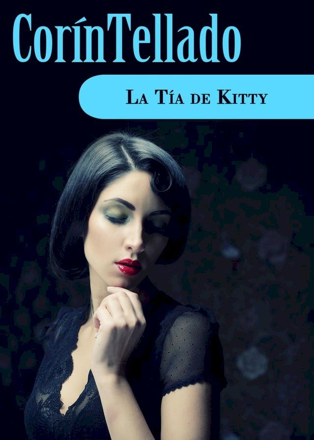  La tía de Kitty(Kobo/電子書)