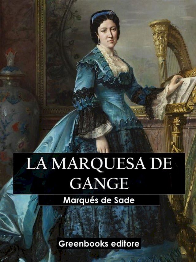  La marquesa de Gange(Kobo/電子書)