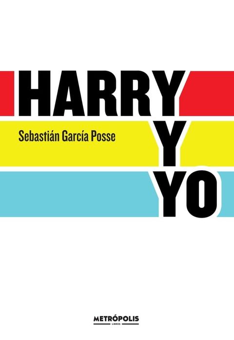 Harry y yo(Kobo/電子書)