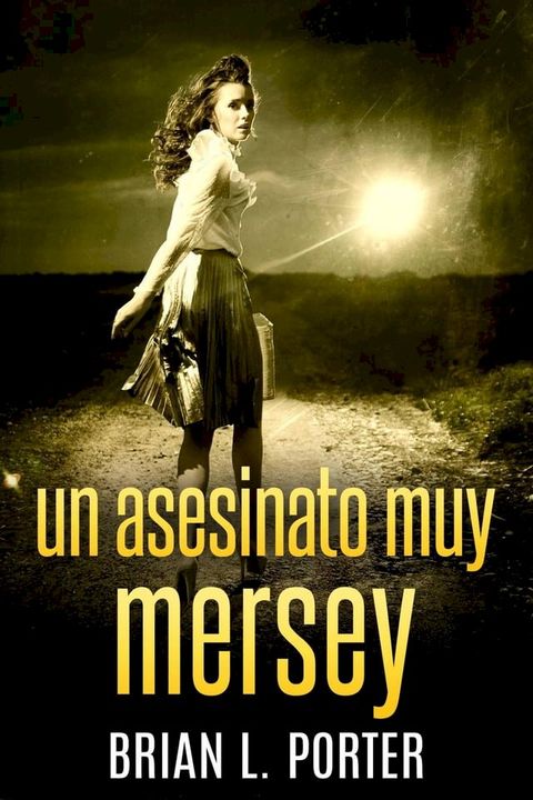 Un Asesinato Muy Mersey(Kobo/電子書)