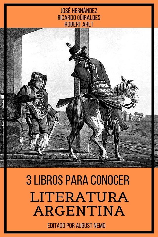  3 Libros para Conocer Literatura Argentina(Kobo/電子書)