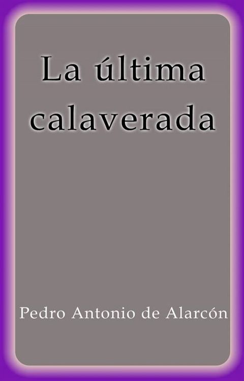 La última calaverada(Kobo/電子書)