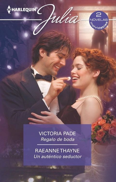 Regalo de boda - Un aut&eacute;ntico seductor(Kobo/電子書)