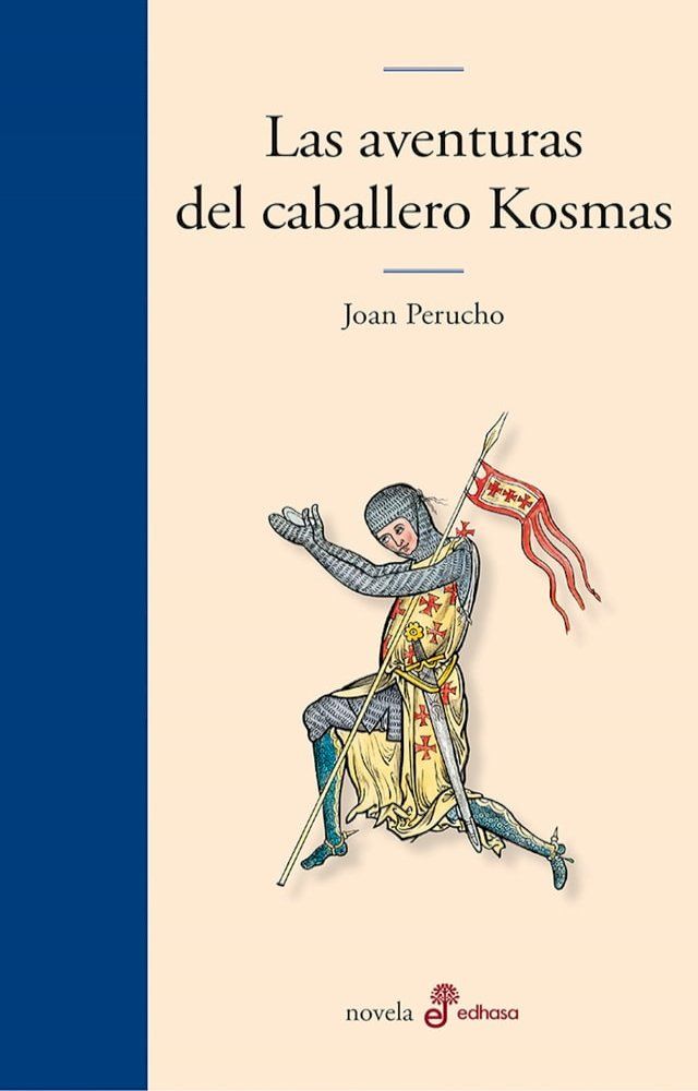  Las aventuras del caballero Kosmas(Kobo/電子書)