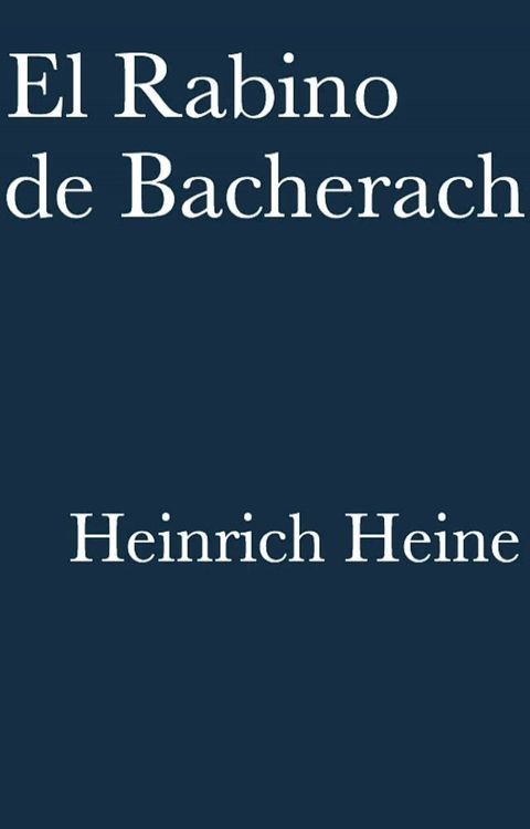 El Rabino de Bacherach(Kobo/電子書)